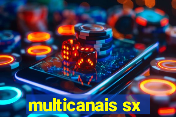 multicanais sx